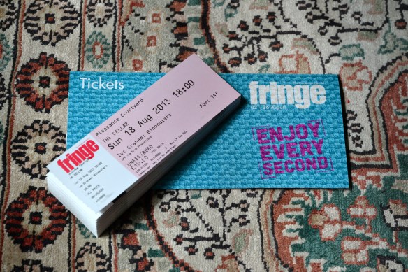 Fringe tickets