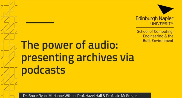 The power of audio: presenting archives via podcasts